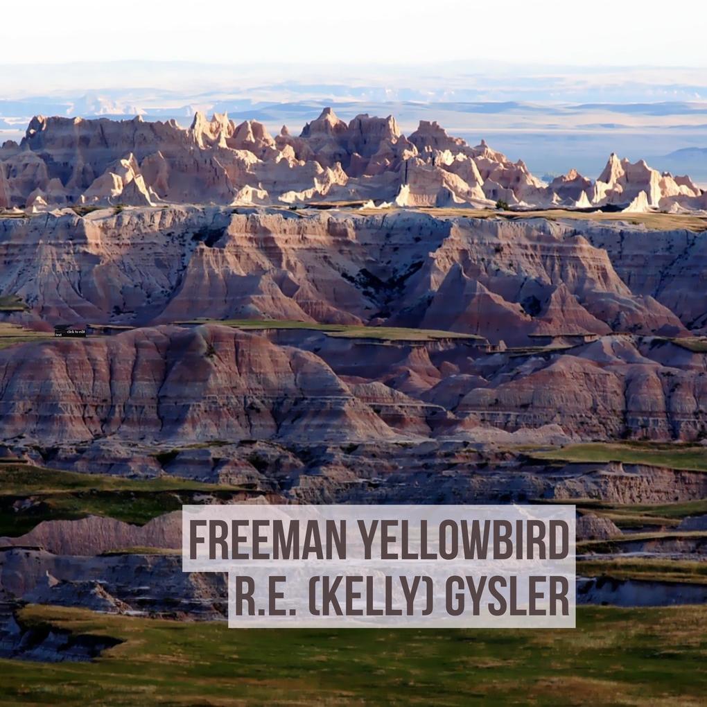 Freeman Yellowbird (1)