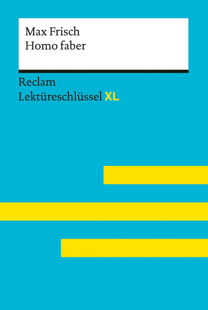 Homo faber von Max Frisch