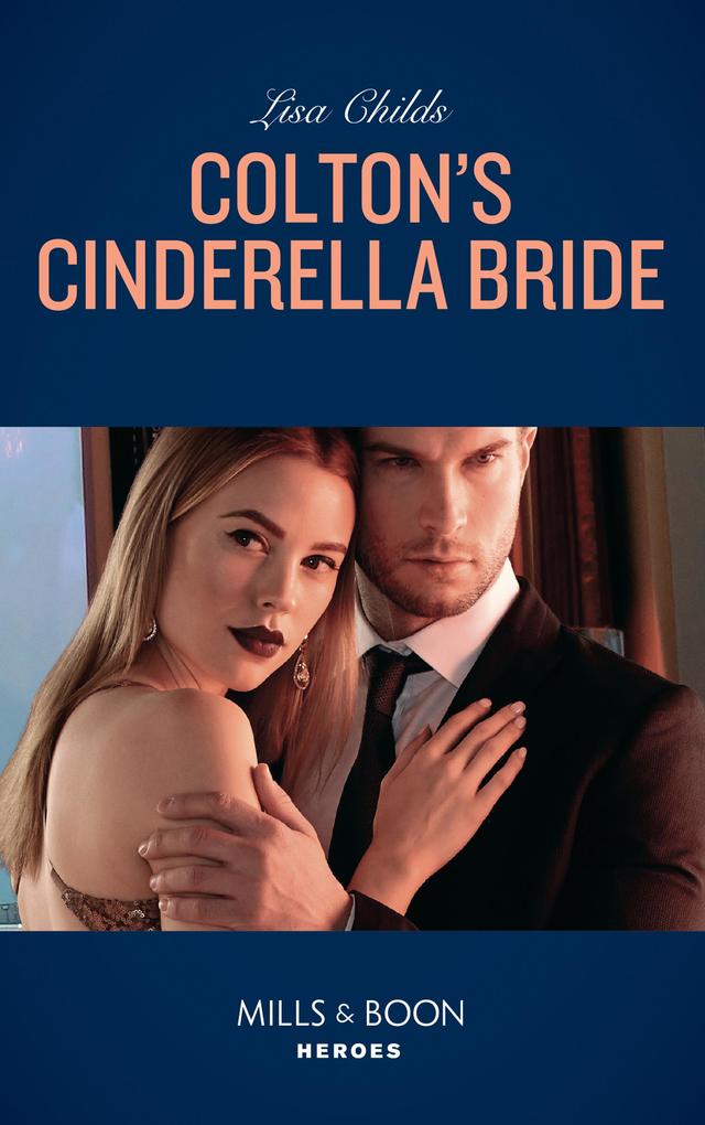 Colton‘s Cinderella Bride