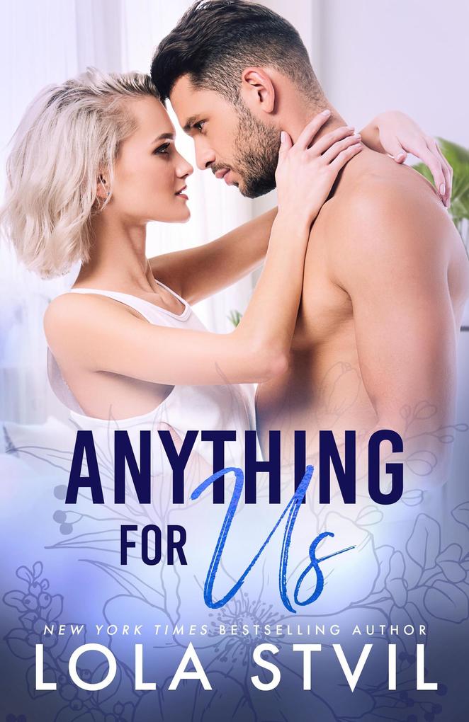Anything For Us (The Hunter Brothers Book 3)