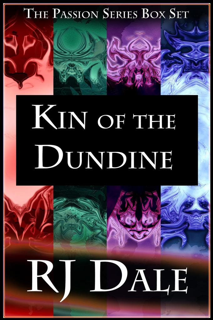 Kin Of The Dundine (Passion #5)