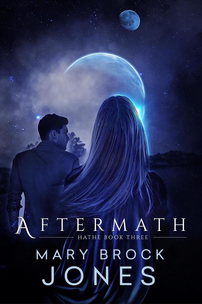 Aftermath: Hathe Book Three
