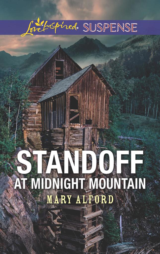 Standoff At Midnight Mountain (Mills & Boon Love Inspired Suspense)