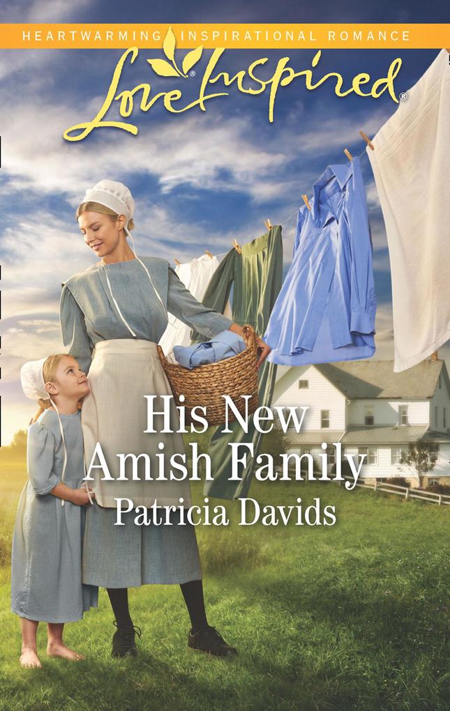 His New Amish Family (The Amish Bachelors Book 6) (Mills & Boon Love Inspired)