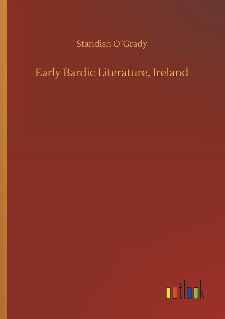 Early Bardic Literature Ireland