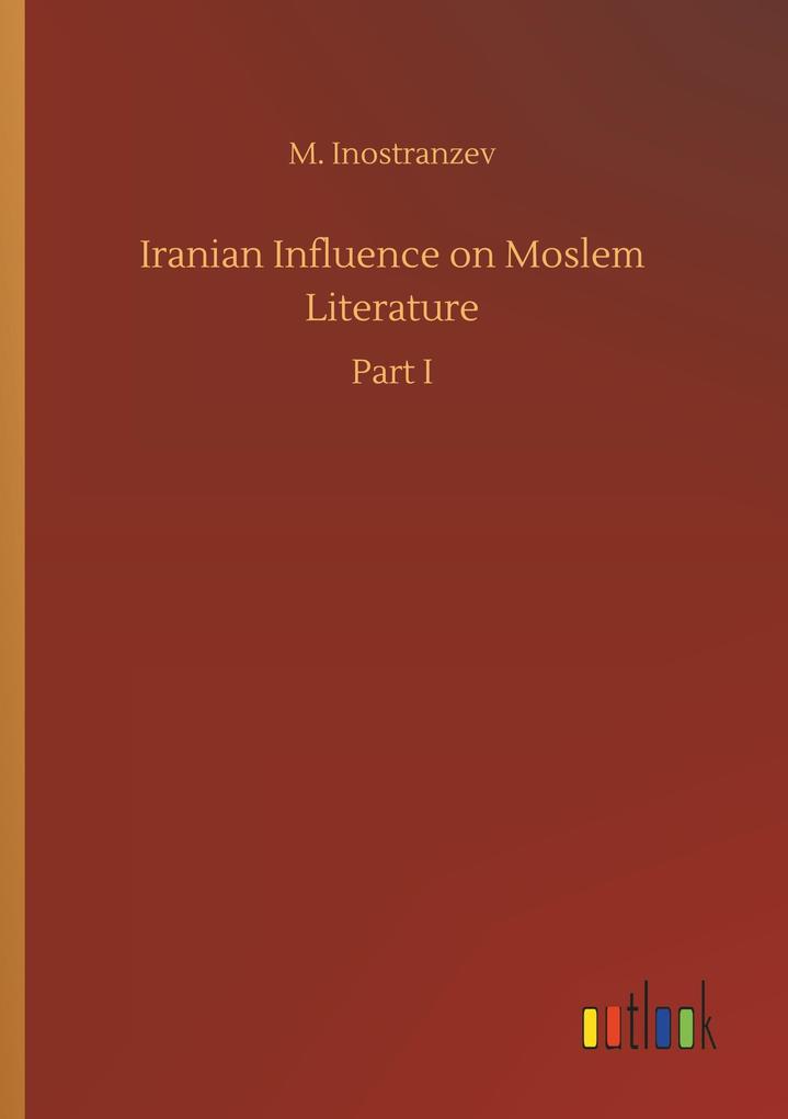 Image of Iranian Influence on Moslem Literature