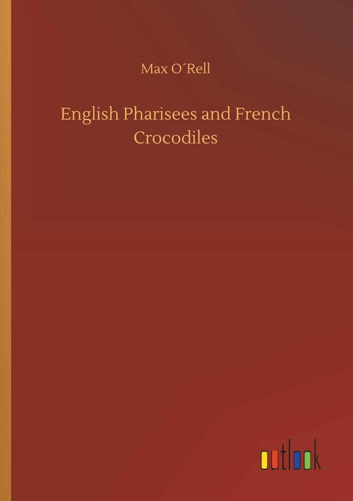 Image of English Pharisees and French Crocodiles