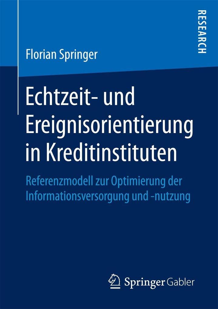Echtzeit- und Ereignisorientierung in Kreditinstituten