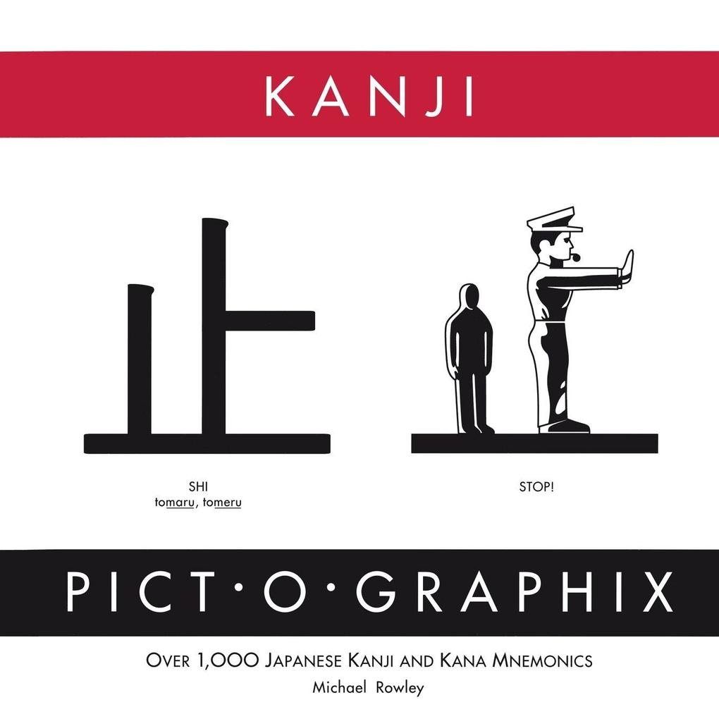 Stone Bridge Press Kanji Pict-o-Graphix