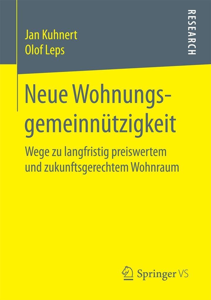Neue Wohnungsgemeinnützigkeit - Jan Kuhnert/ Olof Leps
