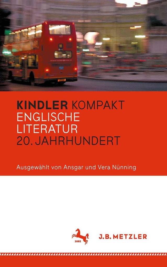 Kindler Kompakt: Englische Literatur 20. Jahrhundert