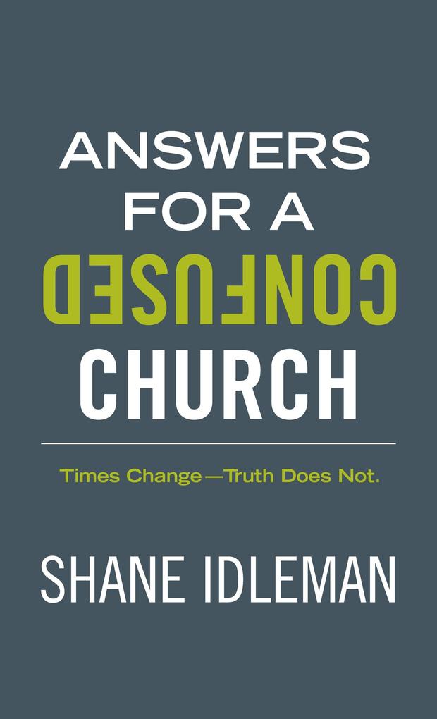 Answers For A Confused Church