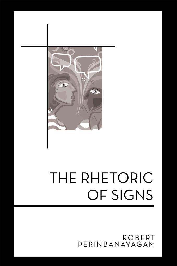 The Rhetoric of Signs