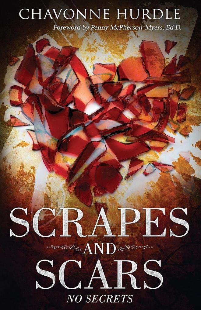 Scrapes and Scars