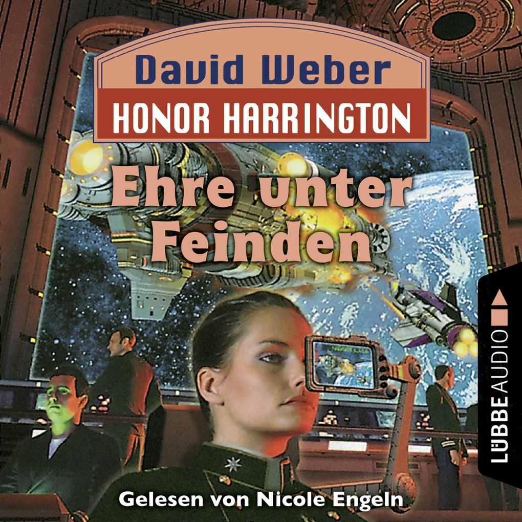 Ehre unter Feinden - Honor Harrington Teil 6