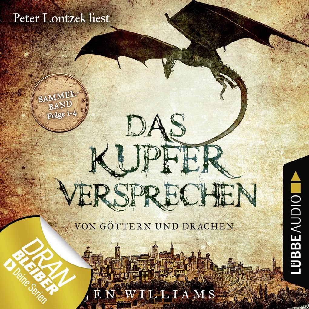 Das Kupferversprechen - Von Göttern und Drachen - Die Kupfer Fantasy Reihe Sammelband: Folgen 1-4