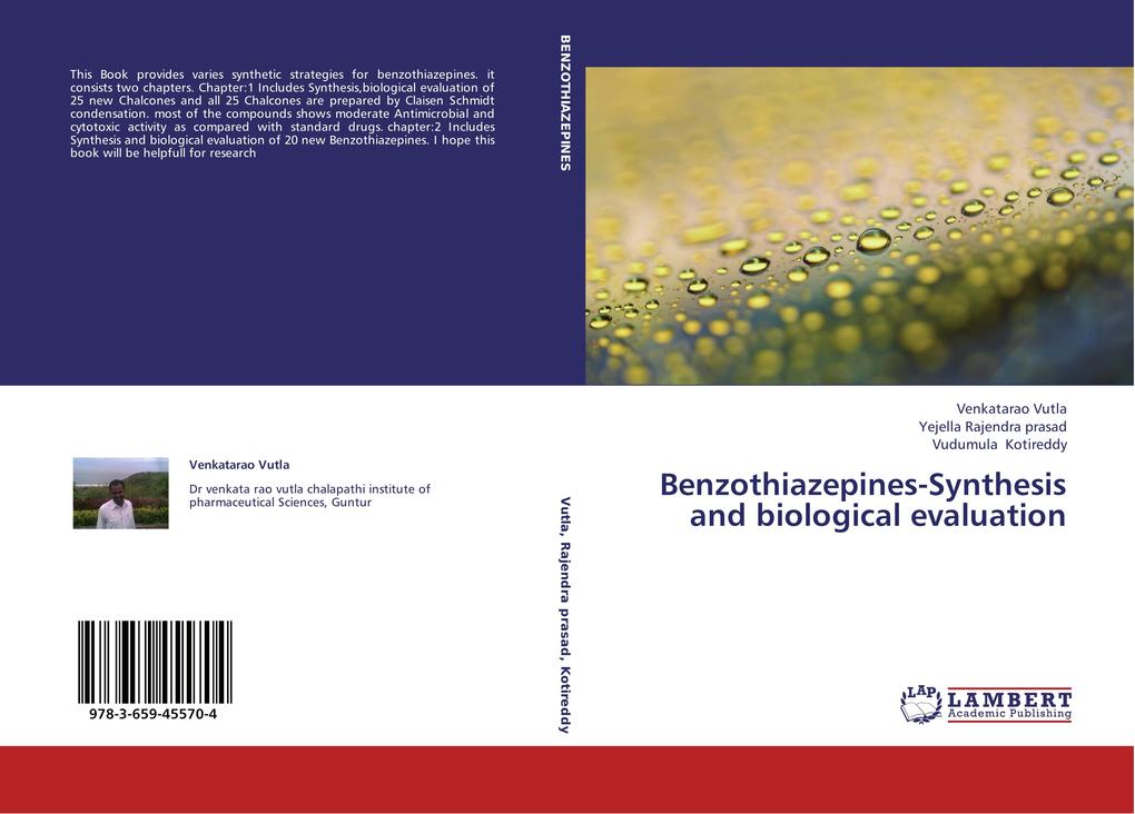Benzothiazepines-Synthesis and biological evaluation