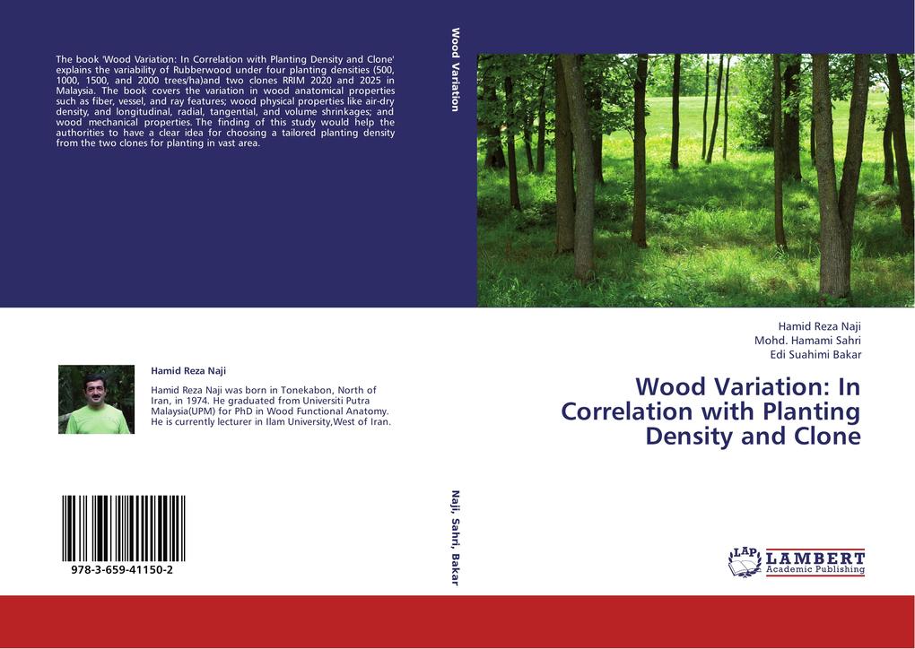Wood Variation: In Correlation with Planting Density and Clone
