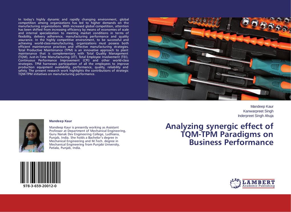Analyzing synergic effect of TQM-TPM Paradigms on Business Performance