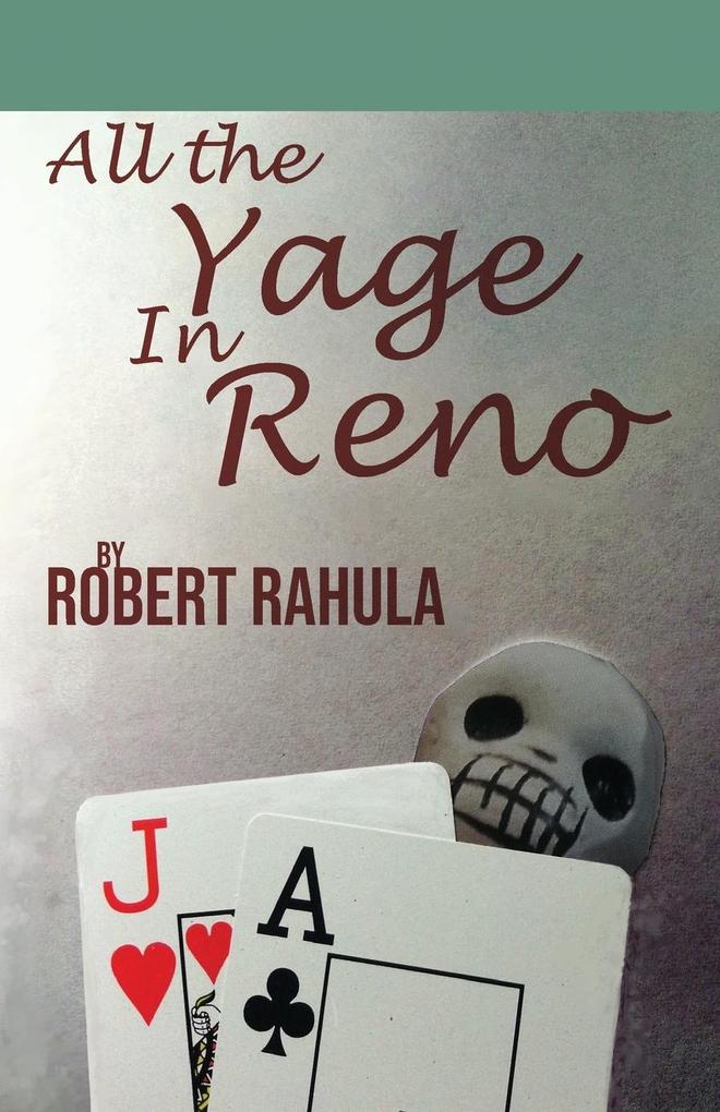 ALL THE YAGE IN RENO