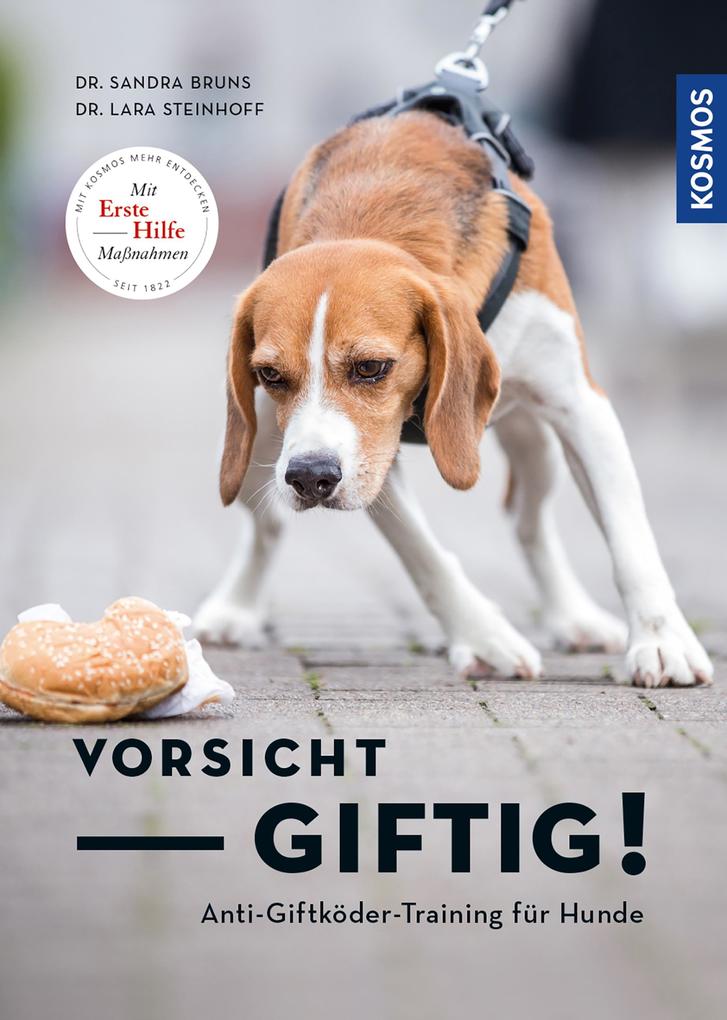 Vorsicht giftig! Anti-Giftköder-Training für Hunde