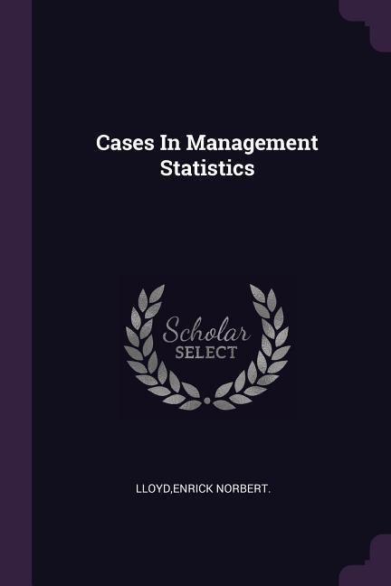 Cases In Management Statistics