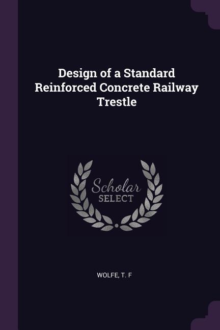  of a Standard Reinforced Concrete Railway Trestle