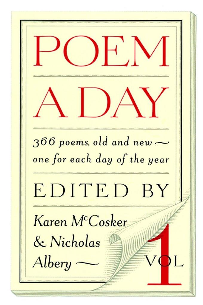 Poem a Day: Vol. 1: 366 Poems Old and New - One for Each Day of the Year