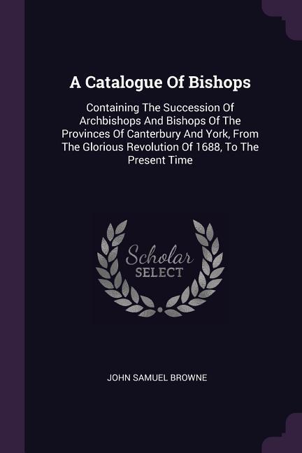 A Catalogue Of Bishops