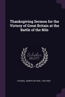 Thanksgiving Sermon for the Victory of Great Britain at the Battle of the Nile
