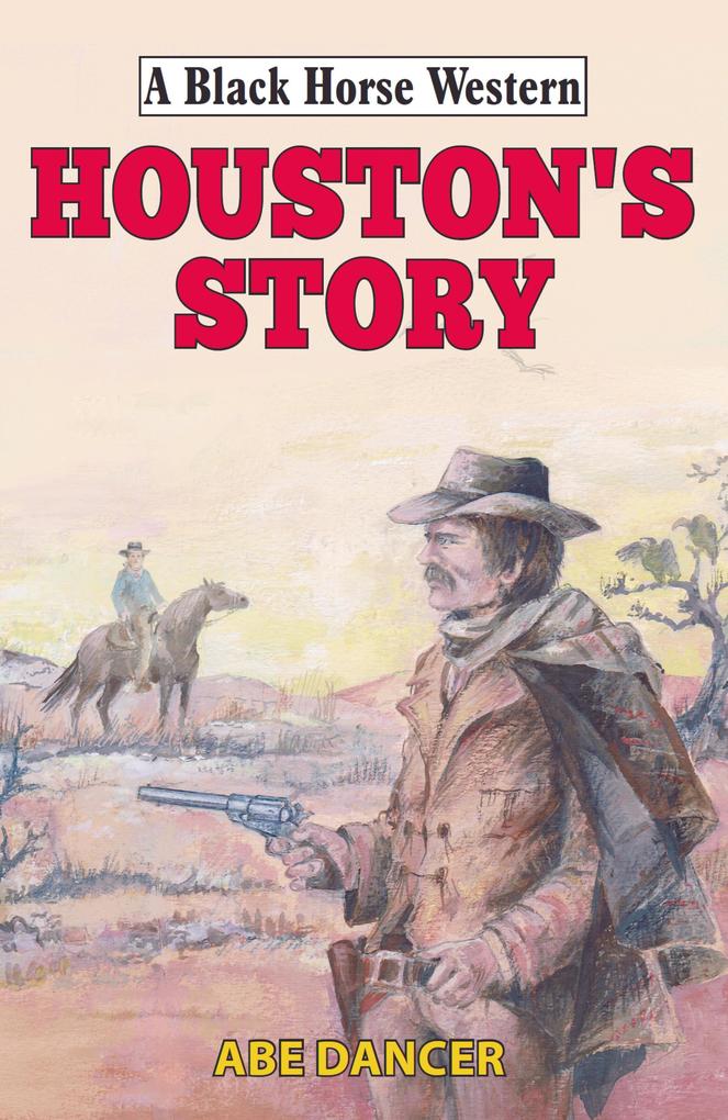 Houston‘s Story