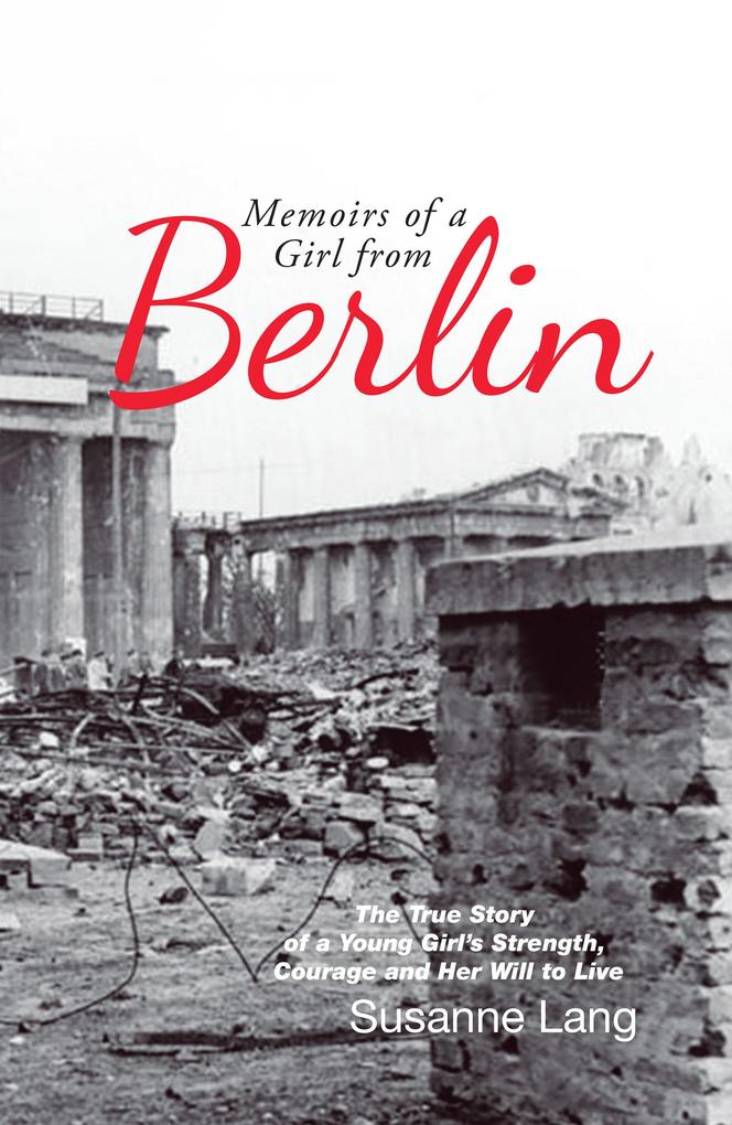Memoirs of a Girl from Berlin