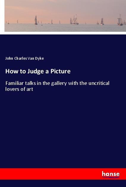 How to Judge a Picture