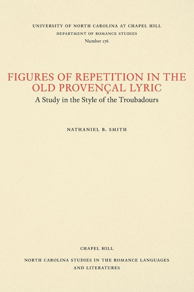 Figures of Repetition in the Old Provençal Lyric