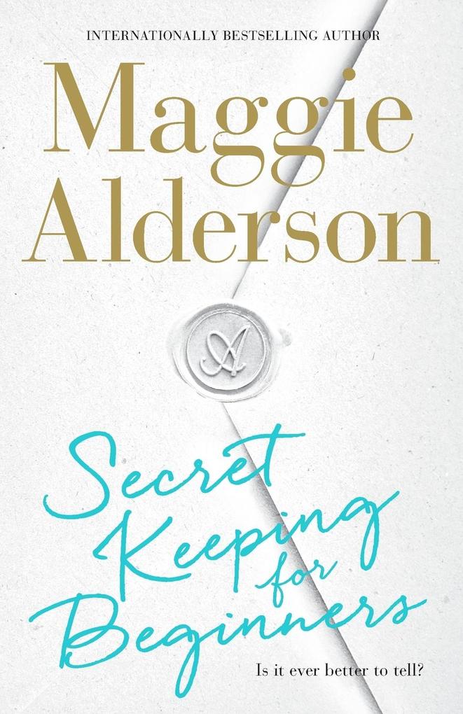 SECRET KEEPING FOR BEGINNERS
