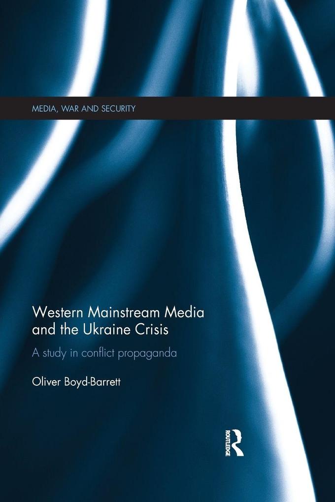 Western Mainstream Media and the Ukraine Crisis