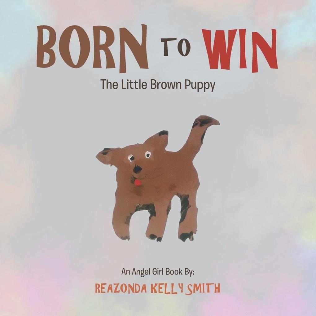Born to Win