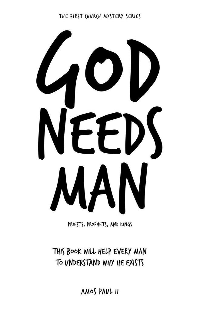 God Needs Man