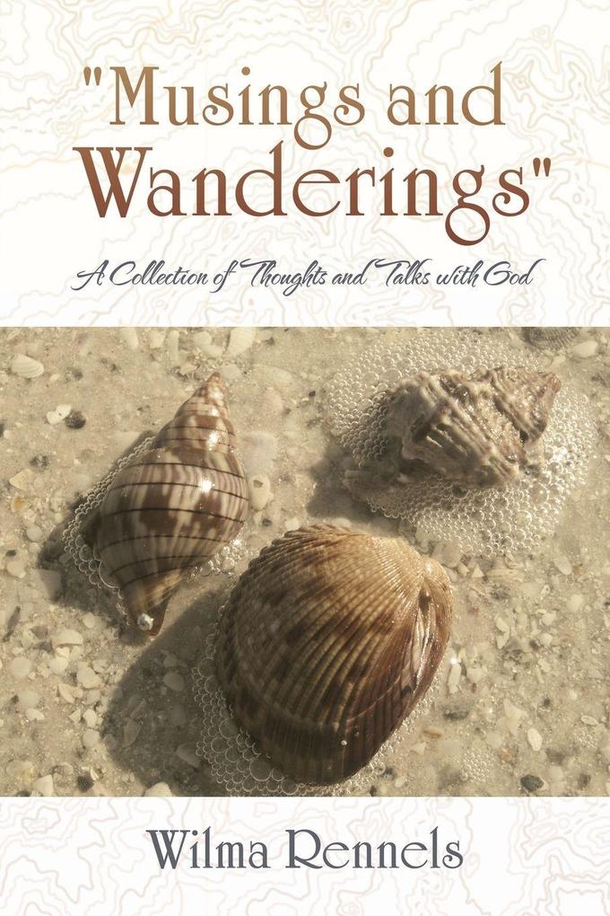 'Musings and Wanderings'
