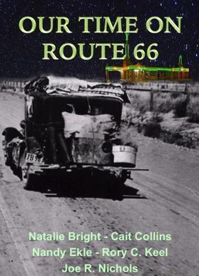 OUR TIME ON ROUTE 66