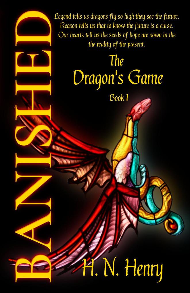 Banished The Dragon‘s Game Book I