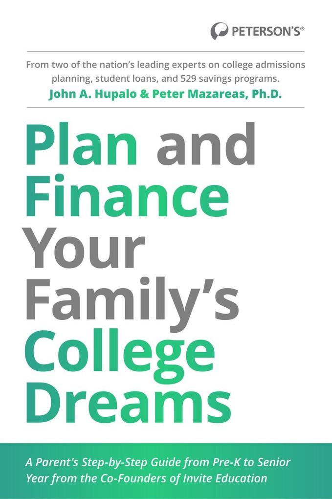 Plan and Finance Your Family‘s College Dreams