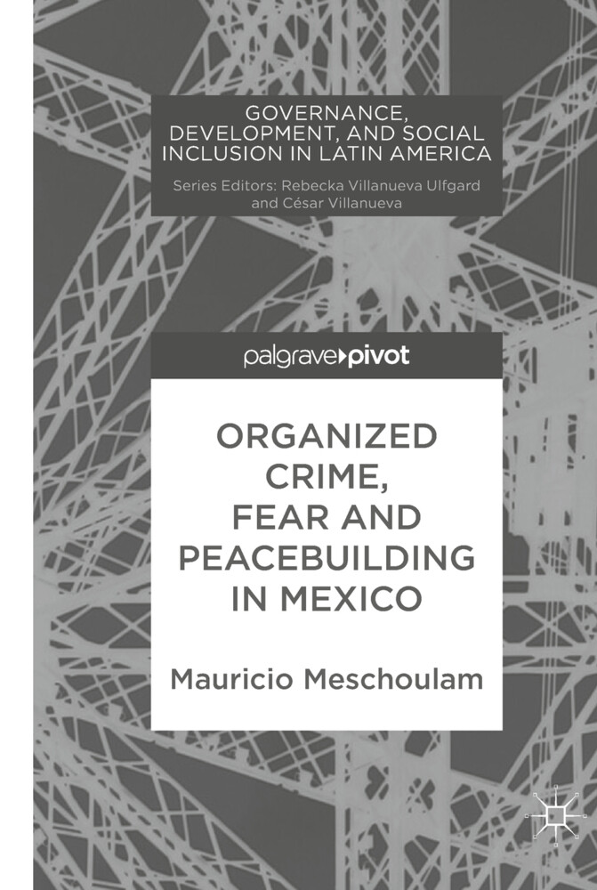 Organized Crime Fear and Peacebuilding in Mexico