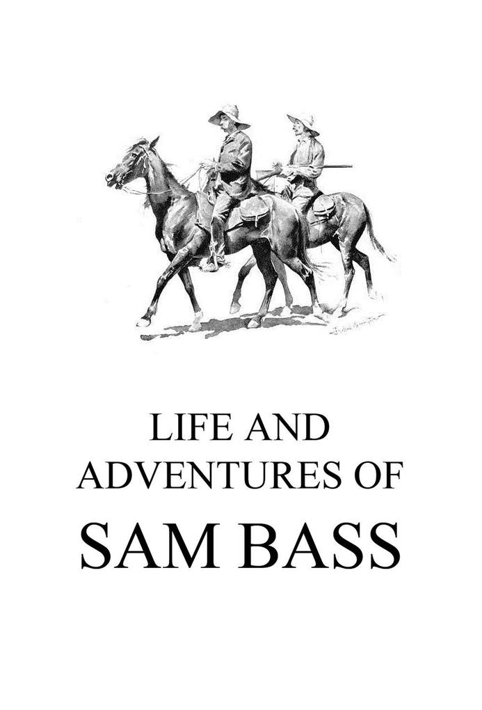 Life and Adventures of Bass