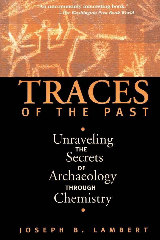 Traces of the Past