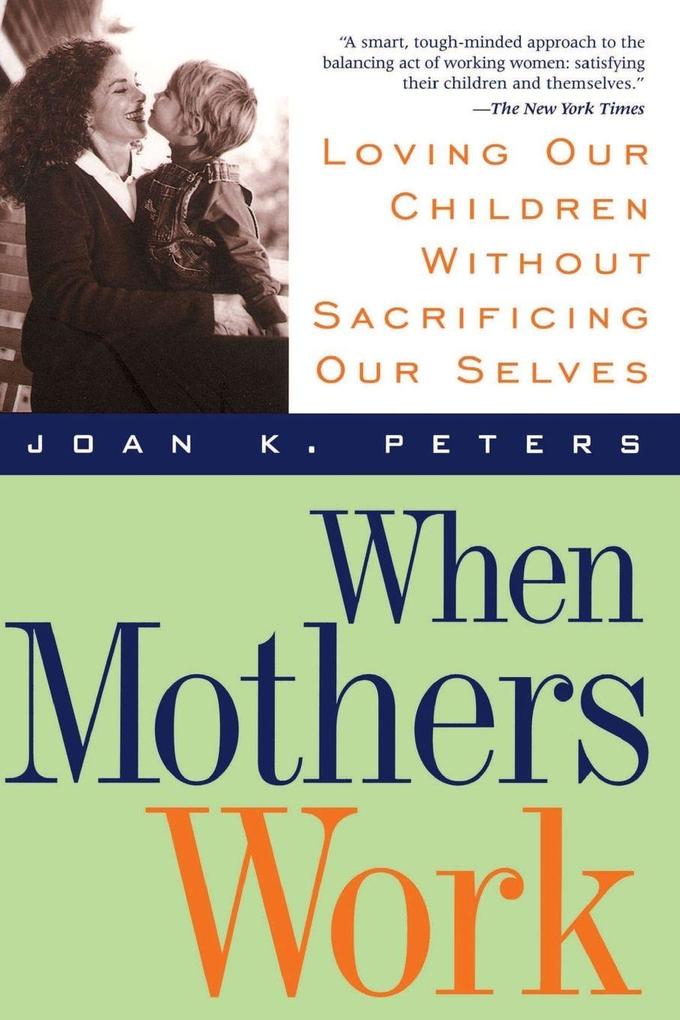 When Mothers Work PB