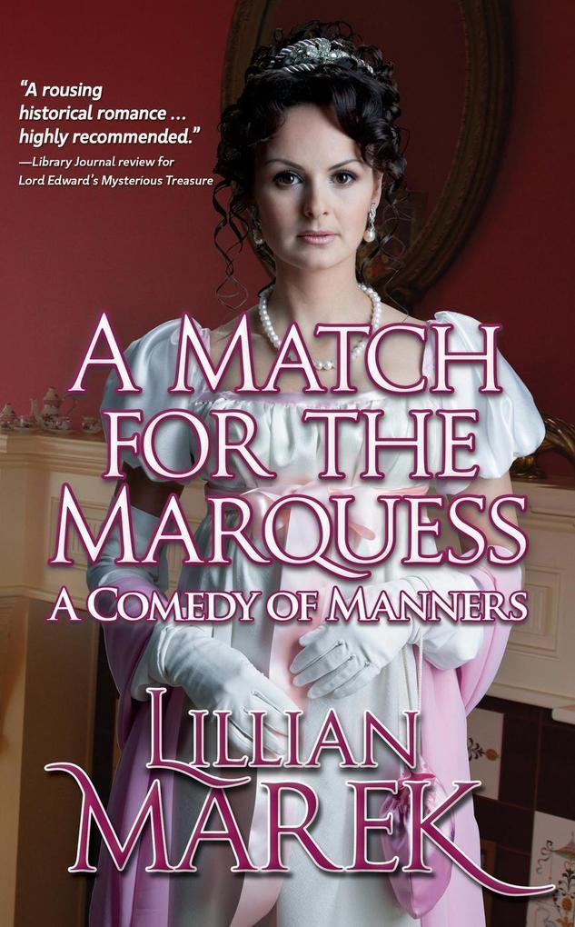 A Match for the Marquess (Victorian Advntures)