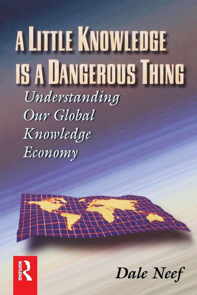 A Little Knowledge Is a Dangerous Thing