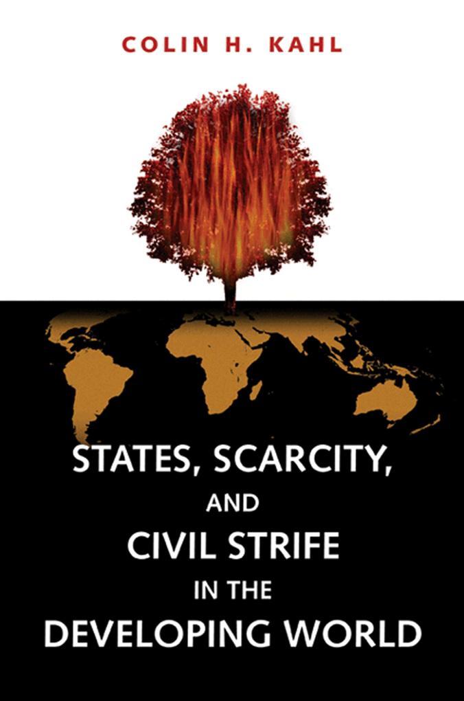 States Scarcity and Civil Strife in the Developing World