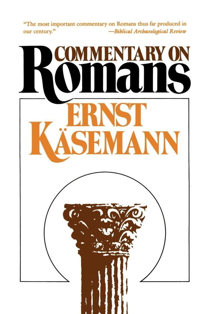 Commentary on Romans - Ernst Kasemann